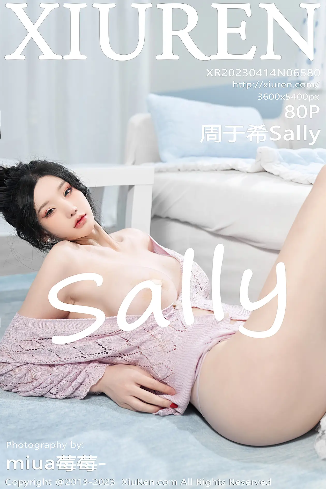 [XiuRen] 2023.04.14 NO.6580 Sally Zhou Yuxi#[81P]-1